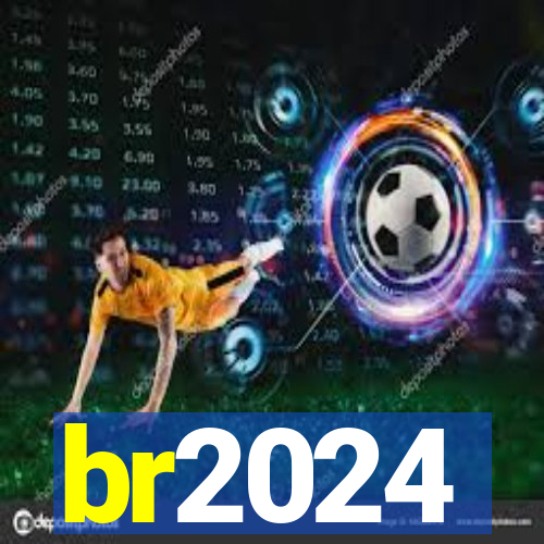 br2024