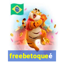 freebetoqueé