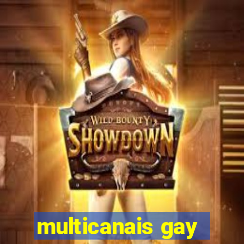 multicanais gay