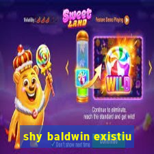 shy baldwin existiu