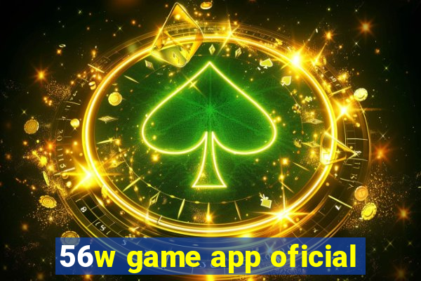 56w game app oficial