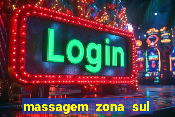 massagem zona sul porto alegre