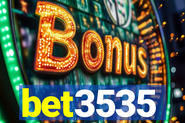 bet3535