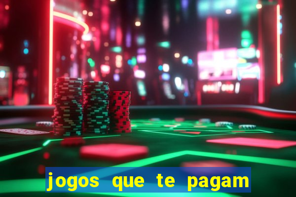 jogos que te pagam para jogar