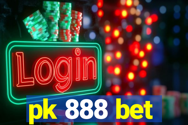 pk 888 bet