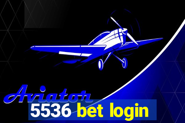 5536 bet login