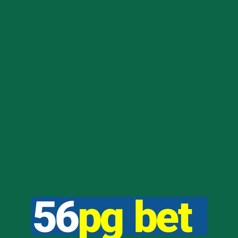 56pg bet