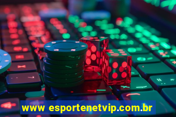 www esportenetvip.com.br