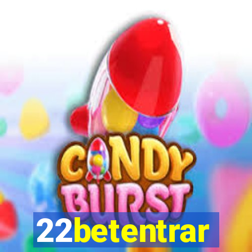 22betentrar