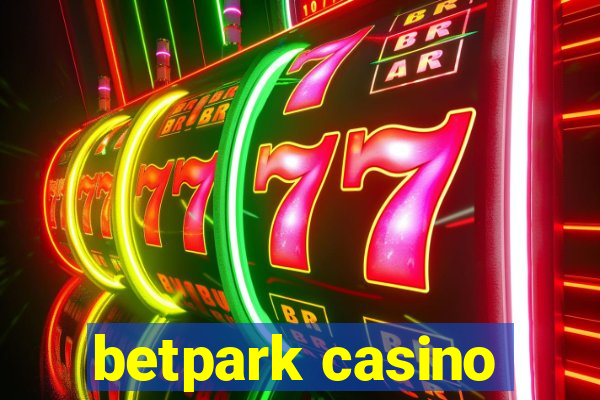 betpark casino