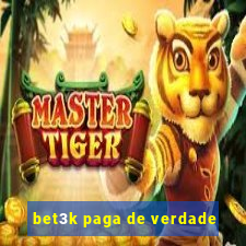 bet3k paga de verdade