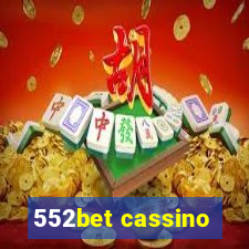 552bet cassino