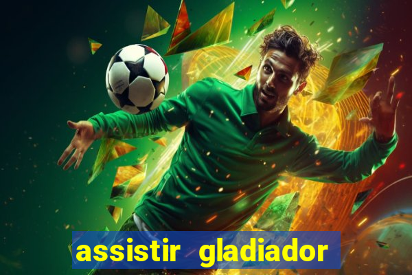 assistir gladiador 2 online grátis