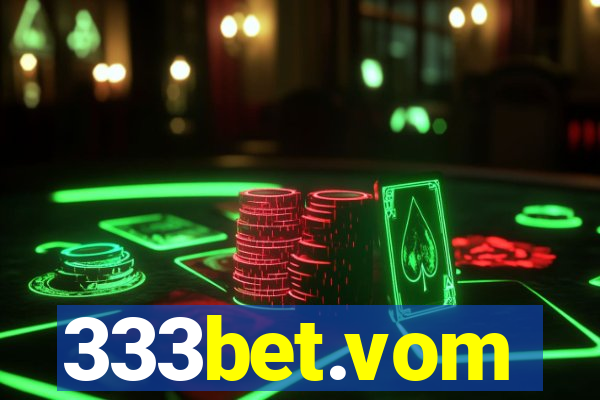 333bet.vom