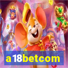 a18betcom