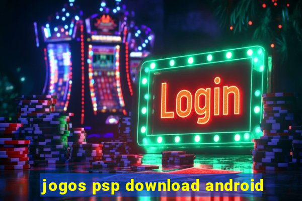 jogos psp download android