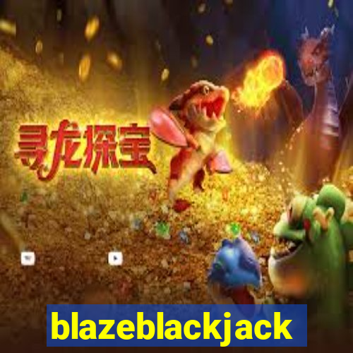 blazeblackjack