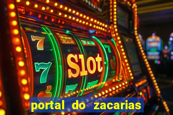 portal do zacarias mais 18