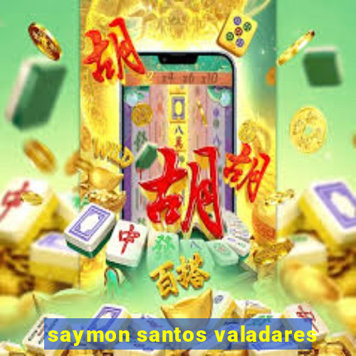 saymon santos valadares