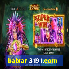 baixar 3191.com