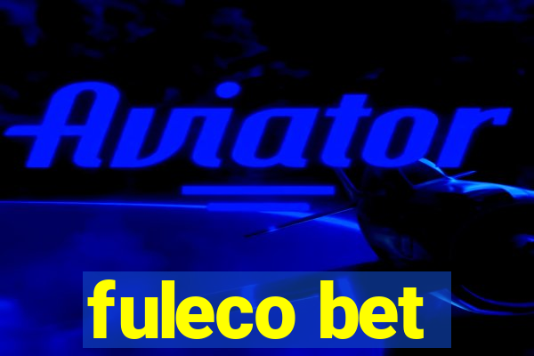 fuleco bet