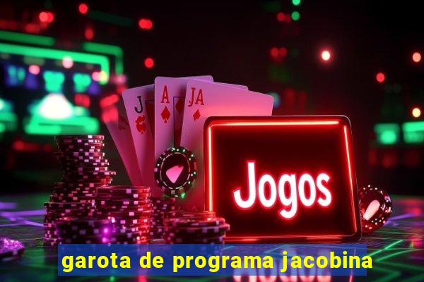 garota de programa jacobina