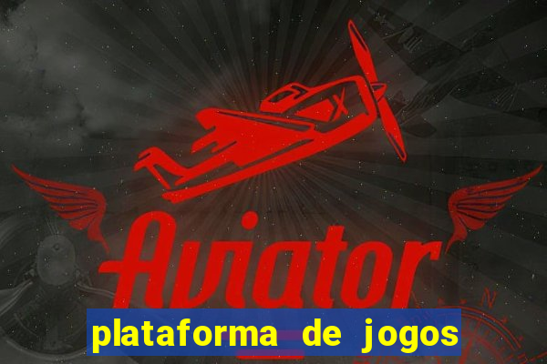 plataforma de jogos para ganhar dinheiro