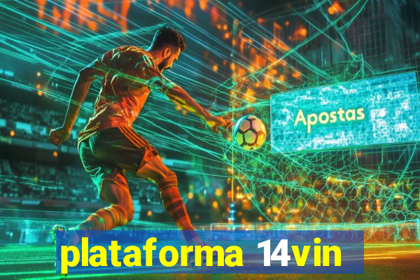 plataforma 14vin