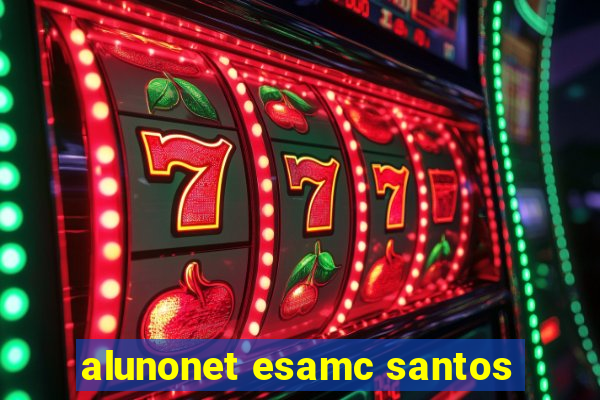 alunonet esamc santos