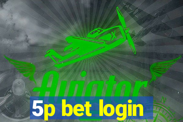 5p bet login