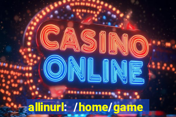 allinurl: /home/game  gamecategoryid=0