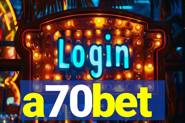 a70bet