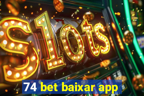 74 bet baixar app