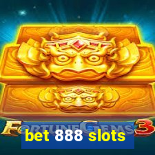 bet 888 slots