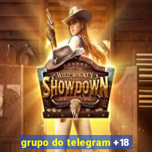 grupo do telegram +18