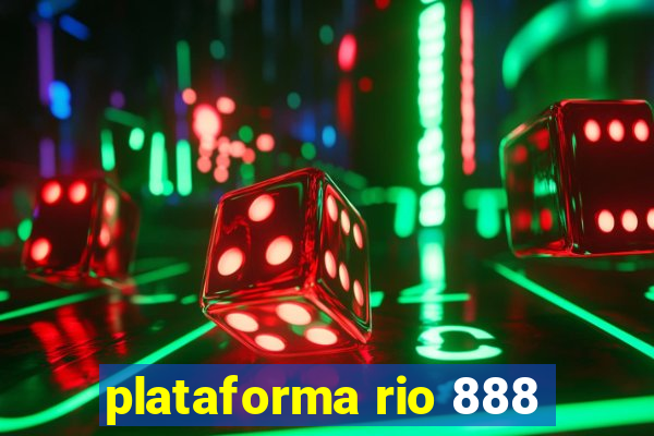 plataforma rio 888