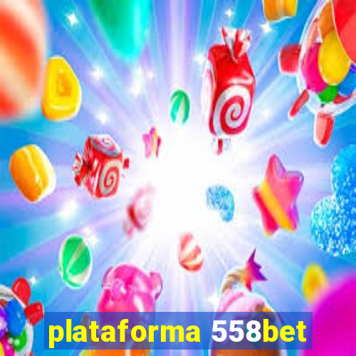 plataforma 558bet