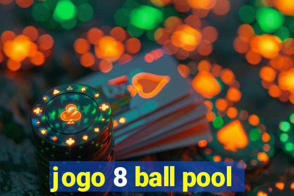 jogo 8 ball pool