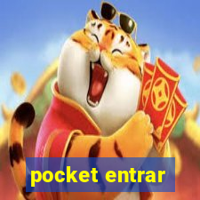 pocket entrar