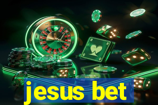 jesus bet