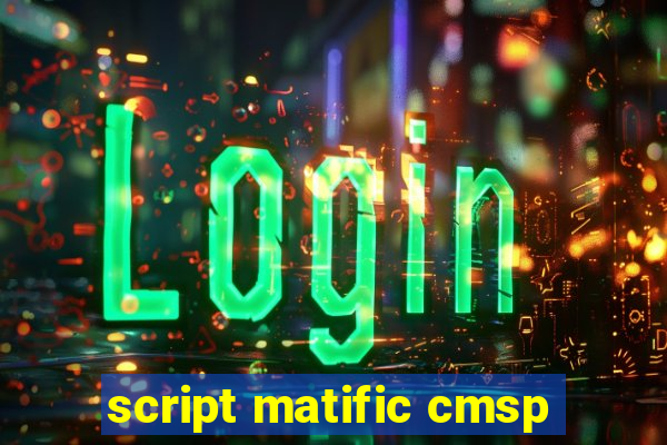 script matific cmsp