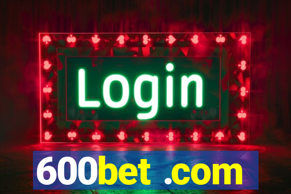 600bet .com