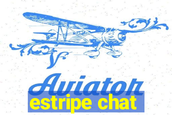 estripe chat