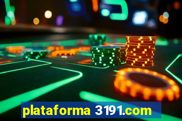 plataforma 3191.com