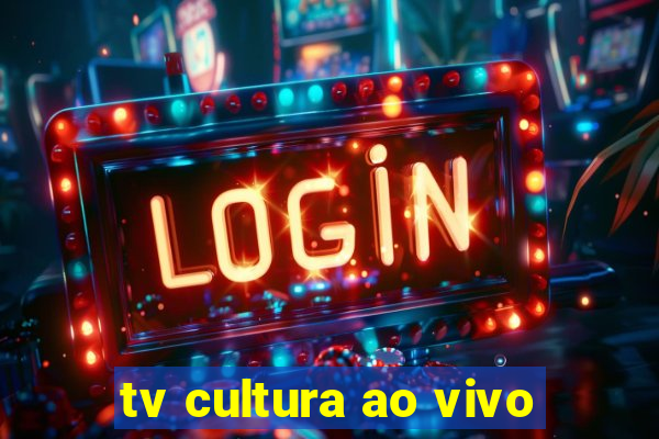 tv cultura ao vivo