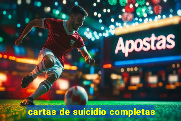 cartas de suicidio completas