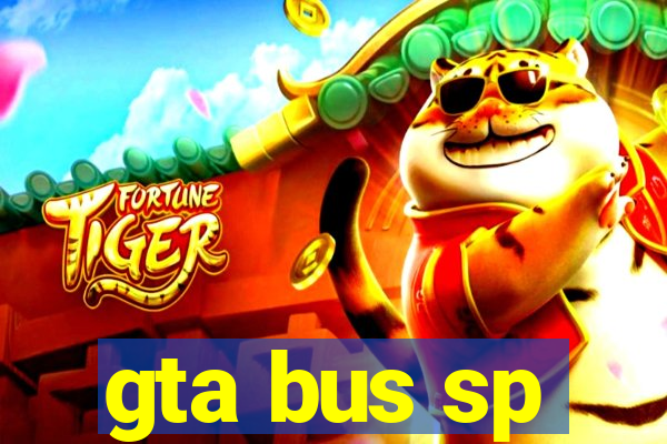 gta bus sp