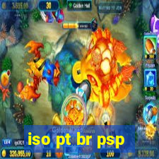 iso pt br psp