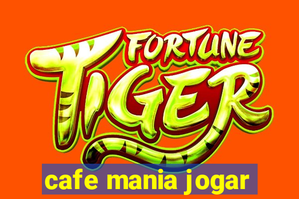 cafe mania jogar