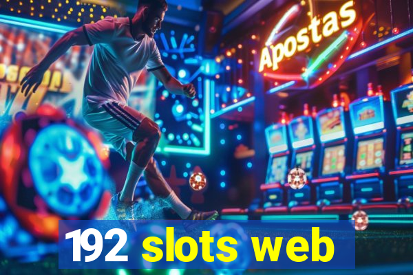 192 slots web